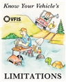 Know Your Vehicles Limitations Poster